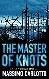 The Master of Knots (Alligator Series)