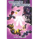 transformers dark prelude transformers idw