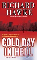 Cold Day in Hell: A Novel of Suspense