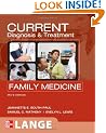CURRENT Diagnosis & Treatment in Family Medicine, Third Edition (Lange Current Series)