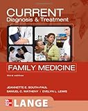 CURRENT Diagnosis & Treatment in Family Medicine, Third Edition (LANGE CURRENT Series)-