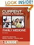 CURRENT Diagnosis & Treatment in Family Medicine, Third Edition (LANGE CURRENT Series)