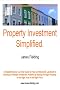 Property Investment Simplified