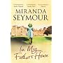 In My Father's House: Elegy for an Obsessive Love