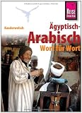 Kauderwelsch, Ägyptisch-Arabisch Wort für Wort