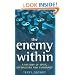 The Enemy Within: A History of Spies, Spymasters, and Espionage (General Military)