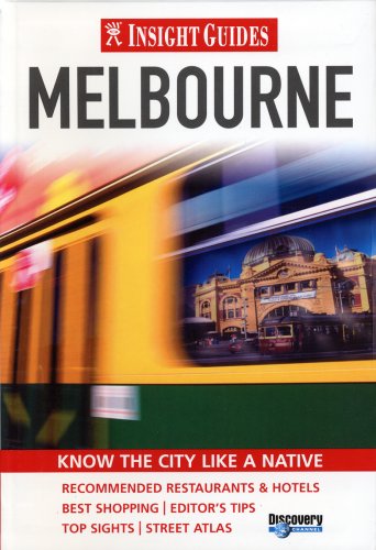 City Travel Guides Discounted  Books : Insight Guides Melbourne (Insight Guides)
