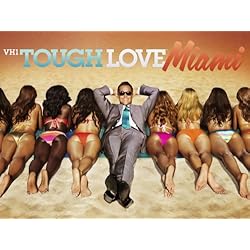 Tough Love Miami