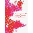 Contemporary Art and the Museum: A Global Perspective