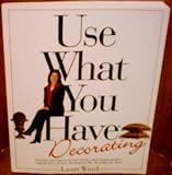 Use What You Have Decorating