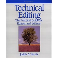 Technical Editing: The Practical Guide for Editors and Writers