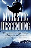 Majestic Descending