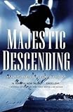 Majestic Descending