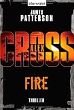 Fire: Thriller: Alex Cross 14 - James Patterson