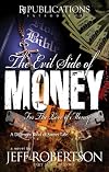 Evil Side of Money II