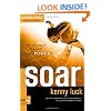 Soar: Are You Ready to Accept God's Power? (God's Man Series)