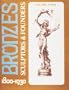 Bronzes: Sculptors and Founders, 1800-1930
