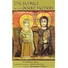 The Sayings of the Desert Fathers (Cistercian studies 59) by Benedicta Ward and Metropolitan Anthony of Sourozh