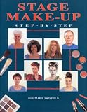 Stage Make-up: Step-by-step (Stage and Costume)