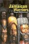 Jamaican Warriors : Reggae, Roots & Culture Jamaican Warriors : Reggae, Roots & Culture
