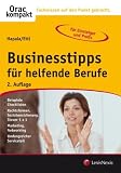 Businesstipps für helfende Berufe