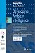 Developing Ambient Intelligence: Proceedings of the Second International Conference on Ambient Intelligence Developments (Ami.d '07)