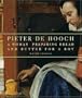 Pieter de Hooch: A Woman Preparing Bread and Butter for a Boy (Getty Museum Studies on Art)