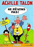 Ne r�vons pas !