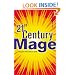 21st Century Mage: Bring the Divine Down to Earth
