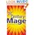 21st Century Mage: Bring the Divine Down to Earth