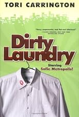 Dirty Laundry: A Sofie Metropolis Novel (Sofie Metropolis)
