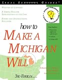 How to Make a Michigan Will, 3E (Legal Survival Guides)