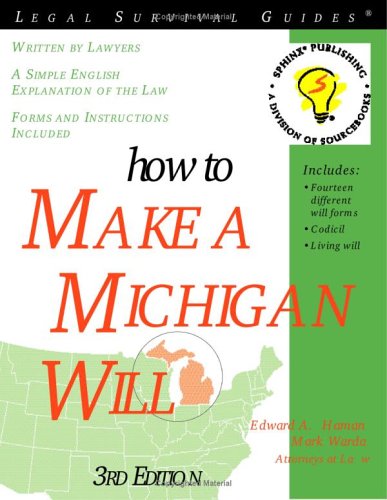 How to Make a Michigan Will, 3E (Legal Survival Guides)