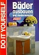 B�der ausbauen und modernisieren