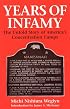 Years of Infamy: The Untold Story of America's Concentration Camps