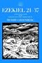 Ezekiel 21-37: A New Translation