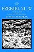 Ezekiel 21-37: A New Translation