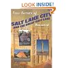 True Secrets of Salt Lake City and The Great Salt Lake Revealed!