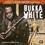 Revue Bukka White  / The Sonet Blues Story