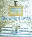Blue and White Living
