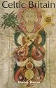 Celtic Britain (Ancient Peoples and Places)