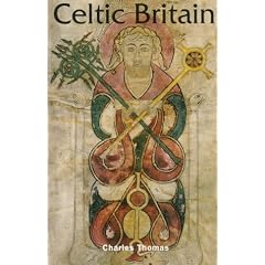 Celtic Britain (Ancient Peoples and Places)