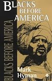 Blacks Before America