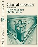 Criminal Procedure: Examples and Explanations (Examples & Explanations Series)