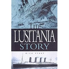 The "Lusitania" Story