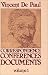 Correspondence Volume 1 (1607 - 1639) [Saint Vincent De Paul: Correspondence, Conferences, Documents]