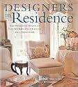 Designers in Residence: The Personal Style of Top Women Decorators and Designers