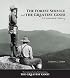The Forest Service and the Greatest Good: A Centennial History