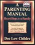 A Parenting Manual: Heart Hope for the Family