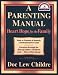 Books : A Parenting Manual: Heart Hope for the Family